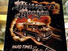 Whitey Morgan and The 78's - Hard Times and White Lines LP On Vinyl Outlaw Rock
