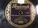 CHICAGO RHYTHM KINGS There'll Be Some Changes Made/I Found A New Baby  Brunswick