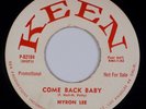 MYRON LEE: Baby Sittin’ / Come Back Baby US Keen Norman Petty Rockabilly 45