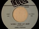 ABCO 107 Arbee Stidham Orig RARE BLUES 45 Near Mint When I Find My Baby