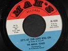MAGIC TONES: There Is Nothing Better Than Love 45 (multi-color lbl) Soul