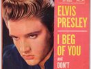 ELVIS PRESLEY: Don’t / I Beg Of You RCA 47-7150 Rockabilly 45 w/ PS NM Vinyl