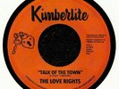 LOVE RIGHTS, The - Talk Of The Town - Vinyl (7