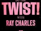 RAY CHARLES-DO THE TWIST-A Great Original Issue Album-Soul-Funk-ATLANTIC #8054