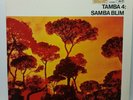 Tamba 4  - Samba Blim -  A&M (Brazil / Samba / Soul / Jazz / Rock ) Klassiker