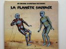Alain Goraguer. – La Planete Sauvage (An Original Soundtrack Recording) Vinyl