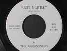 AGGRESSORS: Just A Little / Something Else 45 (very rare San Antonio Garage do