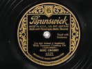Bing Crosby BRUNSWICK 6329 E+/E PRE WAR PERSONALITY 78