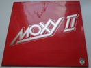 MOXY 'II' KILLER CANADIAN HARD ROCK ORIG UK '77 ARCHIVE MINT