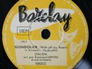 78 tours rpm  T DALIDA Barclay GONDOLIER (With All My Heart) VERY RARE