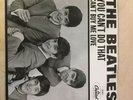 THE BEATLES 45 VINYL RECORD YOU CAN’T DO THAT CAN’T BUY ME LOVE CAPITOL 5150