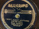 MW 7374 DIXON BROTHERS  Won't Accept Anything for My Soul  78 rpm Country V+