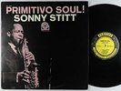 Sonny Stitt - Primitivo Soul LP - Prestige - PR 7302 Mono RVG VG+