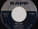 FRANK SCOTT: She Said US KAPP, K-164 Popcorn Northern Soul 45 Rare HEAR