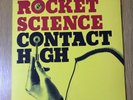 Rocket Science - Contact High 12