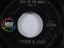 R&B Mod Soul 45 FATHERS & SONS Soul In The Bowl MINIT HEAR