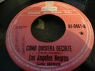 LOS ANGELES NEGROS El Rey Y Yo-RARE LATIN ROCK ODEON PROMO??-45-ECUADOR-