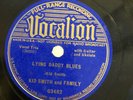 COUNTRY KID SMITH & FAMILY Vocalion 03482 LYin Daddy Blues/Mama Cat Blues V++