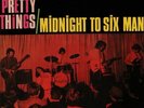 PRETTY THINGS, The - Midnight To Six Man - Vinyl (LP)