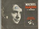 SP Rare Michel Sardou “ Le Madras “ (juke-box)  VG+