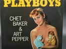 Playboys Album Cheesecake Pinup Chet Baker & Art Pepper Jazz