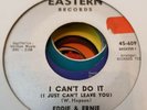 Northern soul 45 Eddie & Ernie I can do it