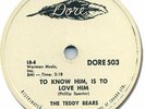 The TEDDY BEARS Pop Vocal 78 RPM Record. To Know Him, is to Love Him