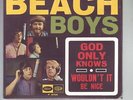 THE BEACH BOYS GOD ONLY KNOWS 50TH ANNIVERSARY LIMITED EDITION SINGLE