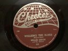 Original ’Checker' USA 78RPM: R&B: Willie Dixon: Walking The Blues  Nice..