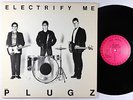 Plugz - Electrify Me LP - Plugz Recordz VG+