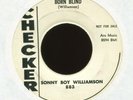 SONNY BOY WILLIAMSON Born Blind on Checker Promo R&B 45 Hear