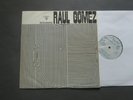 Raul Gomez ?– Instrumental LP  Afro-Cuban Jazz, Latin, Funk  Soul EX