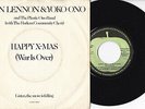 John Lennon & Yoko Ono And The Plastic Ono Band -Happy Xmas (War Is...) 7