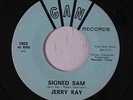 JERRY RAY: Signed Sam / Lonely Loving You 45 (great Texas teener) Oldies