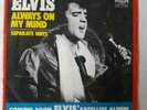 ELVIS PRESLEY  Seperate Ways / Always on My Mind RCA 74-0851 PROMO MONO COPY