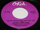Sandi sheldon US Okeh 45 You're gonna make me love you Northern Soul
