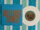 JON SPENCER BLUES EXPLOSION Bellbottoms 45 rpm 7