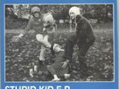 Stupid Kid EP Sultans Of Ping F.C. UK 12