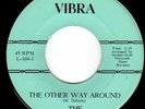 SNOTTY BFTG GARAGE 45  THE HEATHENS - THE OTHER WAY AROUND/PROBLEMS (VIBRA) HEAR