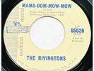 THE RIVINGTONS Mama-Oom-Mow Mow / Waiting LIBERTY HOT ROD doo wop HEAR  45 PROMO