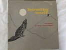 Howlin’ Wolf LP Moanin’ In The Moonlight. Chess 1434. Great Blues