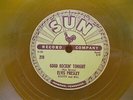 ELVIS PRESLEY 78 GOOD ROCKIN' TONIGHT / I DON'T CARE IF.. SUN 210 YELLOW VINYL