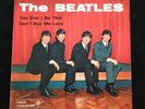 THE BEATLES (45 RPM - ITALY)  QMSP 16361 - YOU CAN'T DO THAT (RARE FIRST ISSUE)