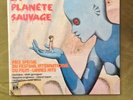 ALAIN GORAGUER La Planete Sauvage 1973 ORIGINAL FRENCH SOUNDTRACK LP Near Mint
