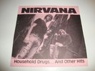 Rare NIRVANA - Household Drugs...And Other Hits 7