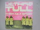 Jethro Tull - Thick As A Brick -  7' Vinyl - France