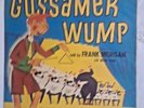 Gossamer Wump  45 rpm 1949 Capitol children's record Billy May,Frank Morgan