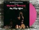 Barbara Howard - On The Rise PINK COLOR Vinyl LP x/1000 Foil-Stamped Colemine