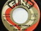 Hear  Blues 45 Elmore James - Rollin & Tumblin / Im Worried On Fire