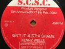 Northern Soul 45 Kenny Wells-Isn't It Just A Shame/ Channel 3-Sweetest-SCSC RI